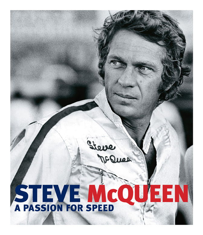 Collectables>> Steve Mcqueen: A Passion For Speed - Speedhunters